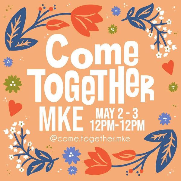 Come Together MKE
