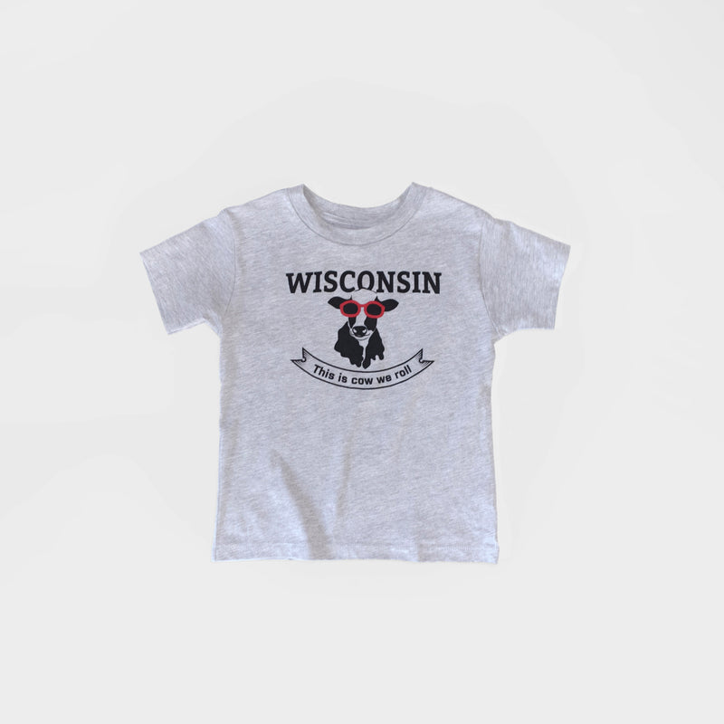 This Is Cow We Roll Wisconsin Toddler Tee